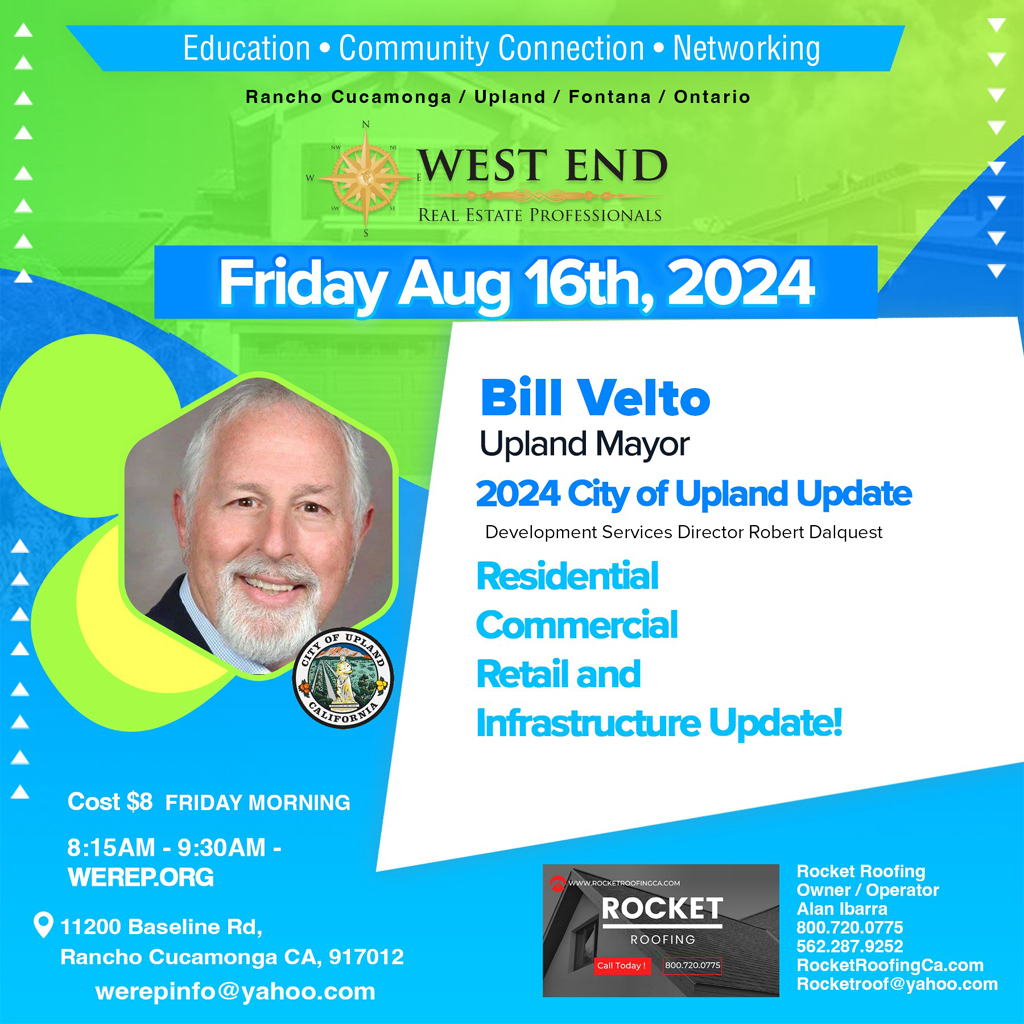 Upland Mayor Bill Velto | 2024 City of Upland Update | August 16, 2024